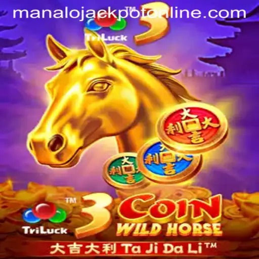 Discovering 3CoinWildHorse: The Exciting Path to MANALO JACKPOT