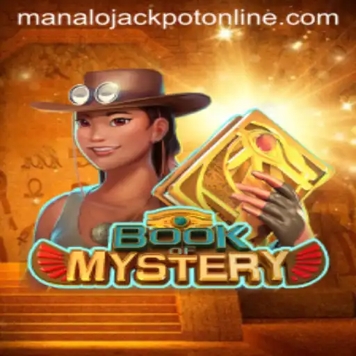 Book of Mystery: Unravel the Secrets and MANALO JACKPOT