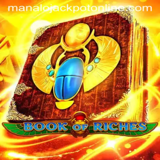 Book of Riches: Exploring the Exciting World of Jackpot Wins