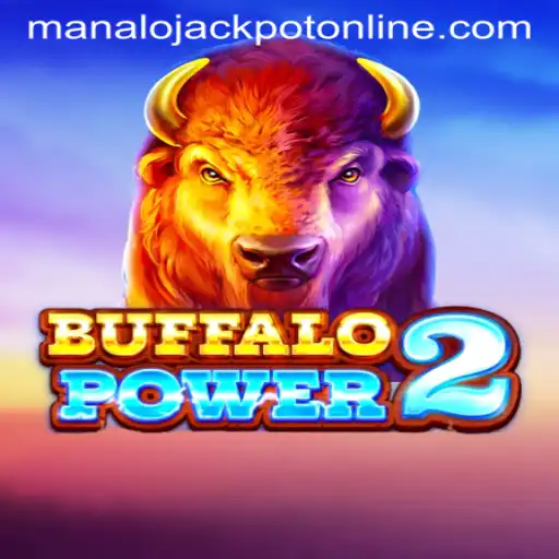 BuffaloPower2: An Engaging Journey Through the Wild with MANALO JACKPOT