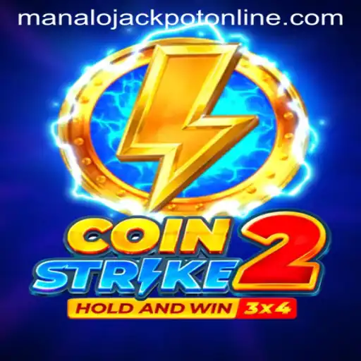 CoinStrike2: MANALO JACKPOT - An In-Depth Look