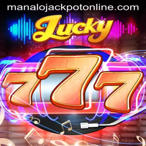 Discover Luck and Fortune with Lucky777: Your Guide to MANALO JACKPOT