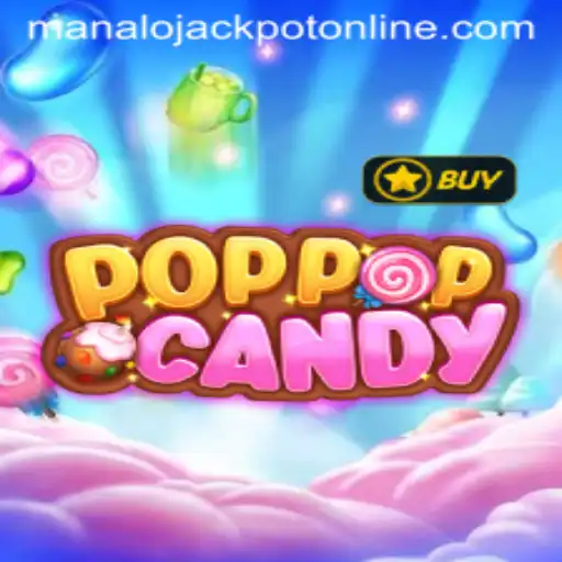 Winning Strategies and Exciting Features of POPPOPCANDY's MANALO JACKPOT