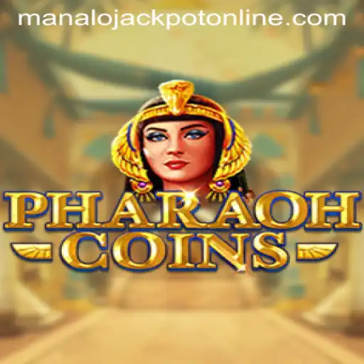 Experience the Thrill of PharaohCoins: Unraveling the MANALO JACKPOT
