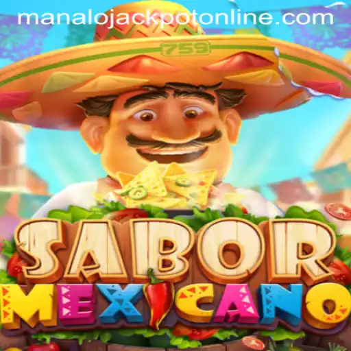Discover SaborMexicano: Your Gateway to Exciting Fun with MANALO JACKPOT