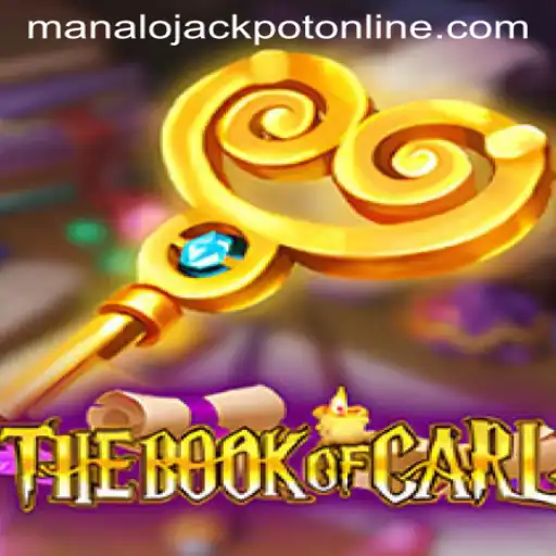 TheBookofCarl: Dive into the Adventure and Win the MANALO JACKPOT