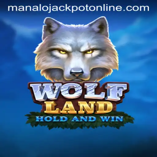 Discover the Thrills of WolfLand and Uncover Massive Rewards with MANALO JACKPOT